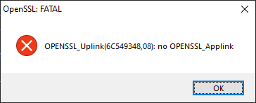 OPENSSL_Uplink : no OPENSSL_Applink